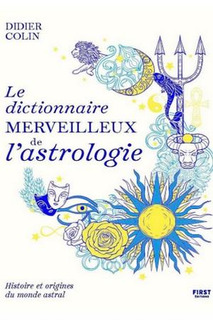 Dictionnaire de l astrologie